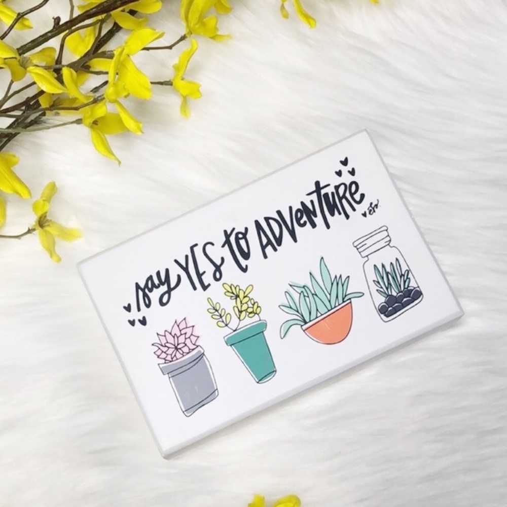 Say Yes to Adventure Succulent Sign from Francesca’s